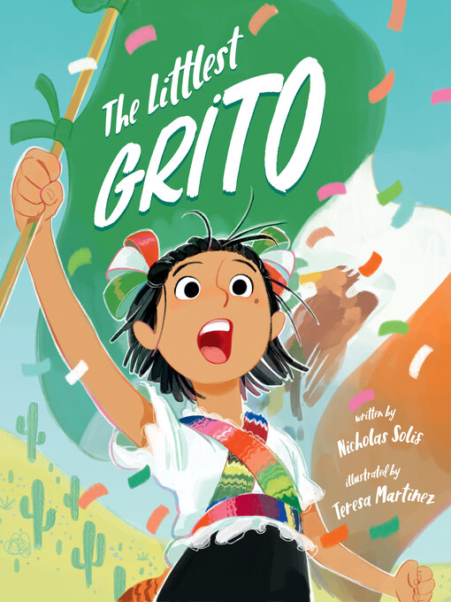 Title details for The Littlest Grito by Nicholas Solis - Available